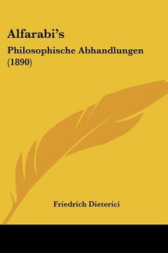 portada alfarabi's: philosophische abhandlungen (1890) (in English)
