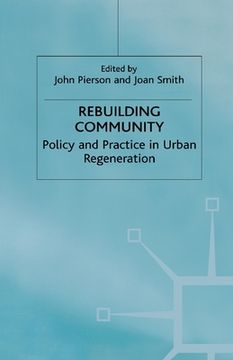 portada Rebuilding Community: Policy and Practice in Urban Regeneration (en Inglés)