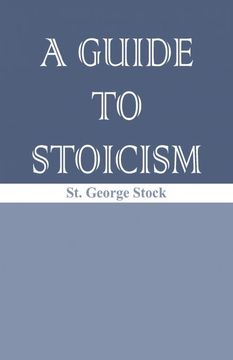 portada A Guide to Stoicism (en Inglés)
