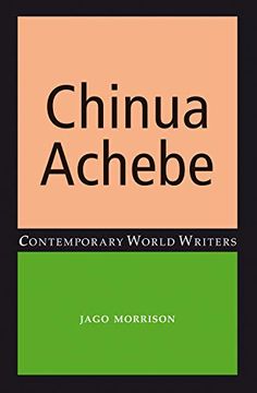 portada Chinua Achebe (Contemporary World Writers) (in English)