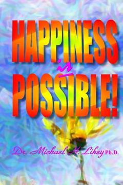 portada Happiness IS Possible! (en Inglés)