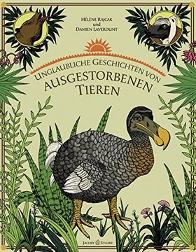 portada Unglaubliche Geschichten von Ausgestorbenen Tieren (in German)