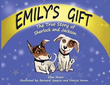 portada Emily's Gift: The True Story of Sherlock and Jackson (en Inglés)