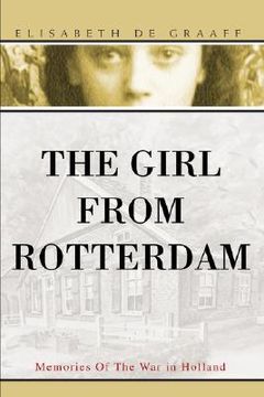 portada the girl from rotterdam:memories of the