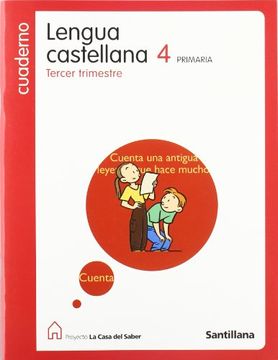 portada Cuaderno Lengua Castellana 4, Primaria, Tercer Trimestre - La Casa del Saber