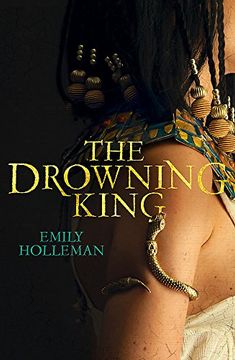 portada The Drowning King (Fall of Egypt 2)