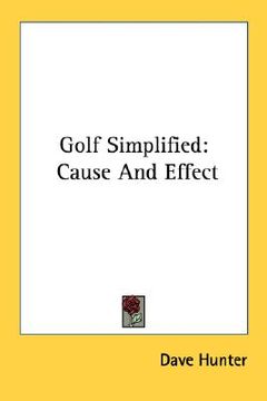 portada golf simplified: cause and effect (en Inglés)