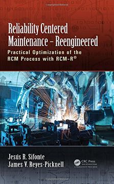 portada Reliability Centered Maintenance – Reengineered: Practical Optimization of the rcm Process With Rcm-R® (en Inglés)