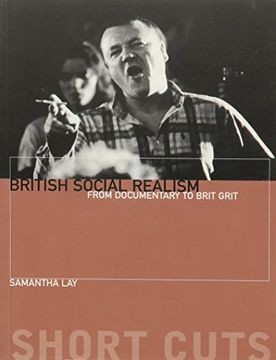 portada British Social Realism  From Documentary to Brit Grit (Short Cuts) (en Inglés)