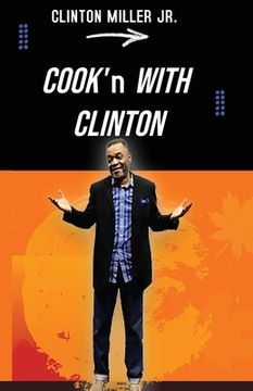 portada Cook'n with Clinton (en Inglés)