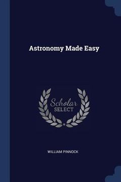 portada Astronomy Made Easy (en Inglés)
