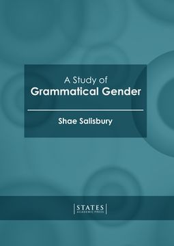 portada A Study of Grammatical Gender (en Inglés)