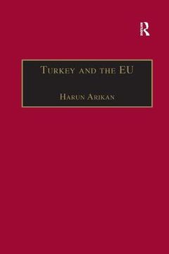 portada Turkey and the Eu: An Awkward Candidate for Eu Membership? (en Inglés)