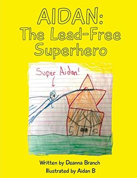 portada Aidan: The Lead-Free Superhero (en Inglés)