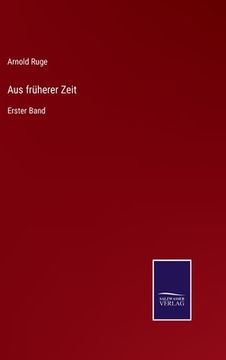 portada Aus früherer Zeit: Erster Band (in German)