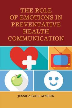 portada The Role of Emotions in Preventative Health Communication (en Inglés)