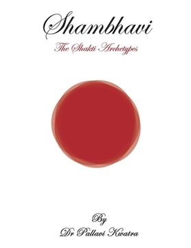 portada Shambhavi: The Shakti Archetypes (en Inglés)