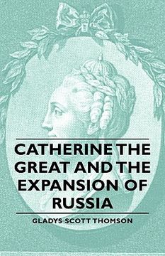 portada catherine the great and the expansion of russia