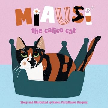 portada Miausi: the calico cat (en Inglés)