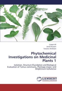 portada Phytochemical Investigations on Medicinal Plants 1: Isolation, Structure Elucidation and Biological Evaluation of Tamus communis, Plantago major, and Delphinium kohatense