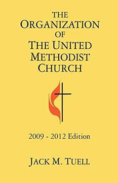 portada The Organization of the United Methodist Church: 2009-2012 Edition (in English)