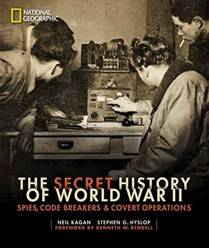 portada The Secret History of World war ii: Spies, Code Breakers, and Covert Operations (en Inglés)