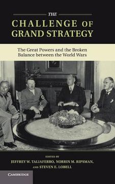 portada The Challenge of Grand Strategy (en Inglés)