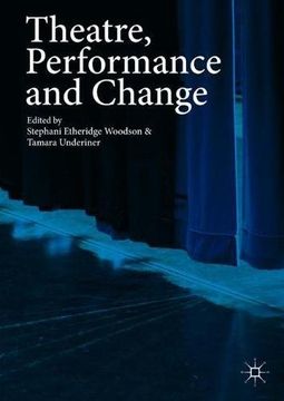 portada Theatre, Performance and Change
