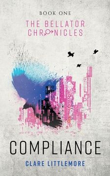 portada Compliance: A Young Adult Dystopian Romance (in English)
