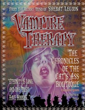 portada Vampire Therapy: The Chronicles of The Cat's Ass Boutique, Seasons and Reasons (in English)