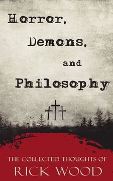 portada Horror, Demons, and Philosophy (en Inglés)