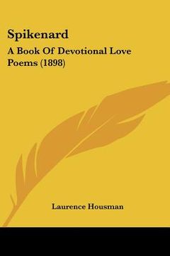 portada spikenard: a book of devotional love poems (1898) (en Inglés)