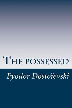 portada The possessed: or the devils (en Inglés)