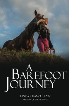 portada A Barefoot Journey: The story of one woman's fight against horse shoes