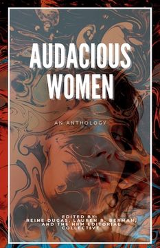 portada Audacious Women: An Anthology (en Inglés)