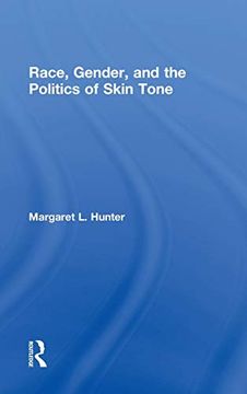 portada Race, Gender, and the Politics of Skin Tone (en Inglés)