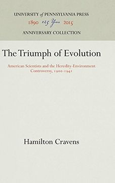 portada The Triumph of Evolution: American Scientists and the Heredity-Environment Controversy, 1900-1941 (in English)
