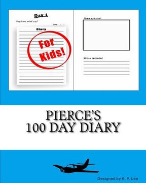 portada Pierce's 100 Day Diary (en Inglés)