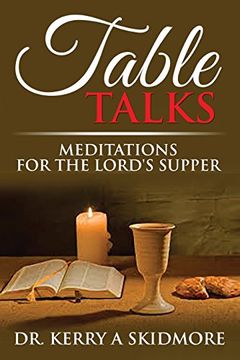 portada Table Talks: Meditations for the Lord's Supper (en Inglés)