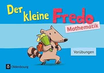 portada Fredo - Mathematik - zu Allen Ausgaben: Vorkurs - der Kleine Fredo: Vorübungen. Übungsheft (en Alemán)