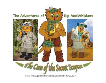 portada The Case of the Secret Scepter: The Case of the Secret Scepter (3) (The Adventures of kip Macwhiskers) (en Inglés)