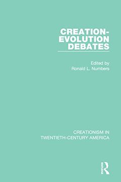 portada Creation-Evolution Debates: A Ten-Volume Anthology of Documents, 1903–1961 (Creationism in Twentieth-Century America) (in English)