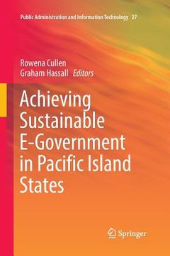 portada Achieving Sustainable E-Government in Pacific Island States (en Inglés)