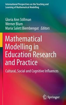 portada Mathematical Modelling in Education Research and Practice: Cultural, Social and Cognitive Influences