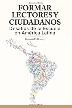 portada Formar Lectores y Ciudadanos.  Desafios de la Escuela en America Latina