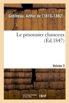 portada Le prisonnier chanceux. Volume 3 (in French)