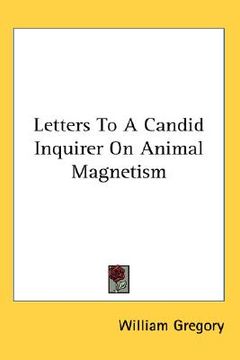 portada letters to a candid inquirer on animal magnetism (en Inglés)