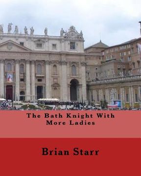 portada The Bath Knight with More Ladies (en Inglés)