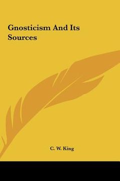 portada gnosticism and its sources (en Inglés)