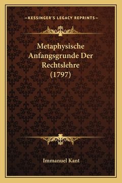 portada Metaphysische Anfangsgrunde Der Rechtslehre (1797) (en Alemán)